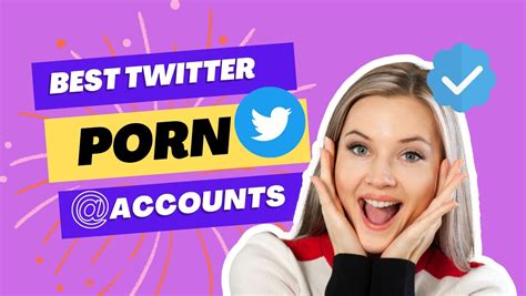 best twitter porn site|The Hottest Porn Twitter Accounts To Follow in 2024